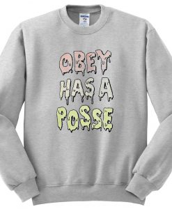 obey hasa posse sweatshirt
