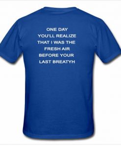 one day t shirt