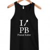 peanut butter tanktop
