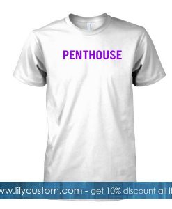 penthouse T Shirt