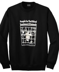 people for the ethical treatment of animals sweatshirt