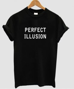 perfect illusion t shirt