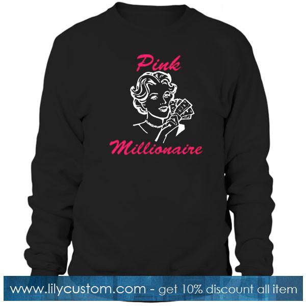 pink millionaire sweatshirt