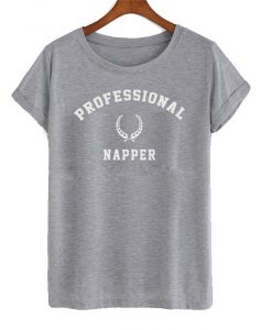 professional napper shirt