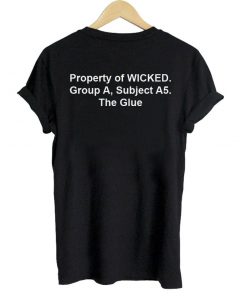property of wicked maze runner back T shirt