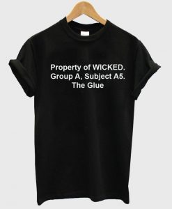 property of wicked maze runner front T shirt