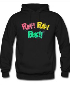puff puff pass hoodie