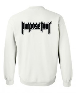 purpose tour sweathirt