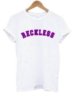 Reckless shirt