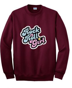 rock n roll girl sweatshirt