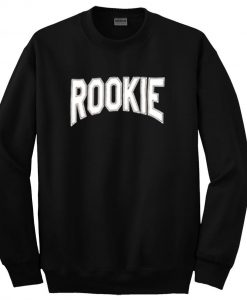 rookie sweatshirt