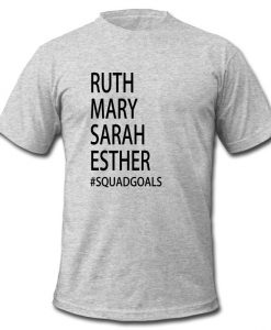 ruth mary sarah esther t shirt