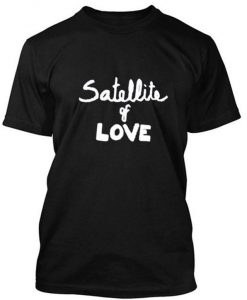 satellite of love t shirt