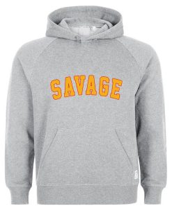 savage hoodie  SU