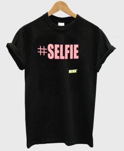 selfie shirt