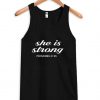 she is strong tanktop