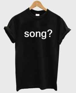 song shirt