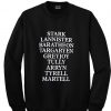 stark lannister sweatshirt