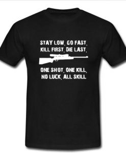 stay low go fash t shirt