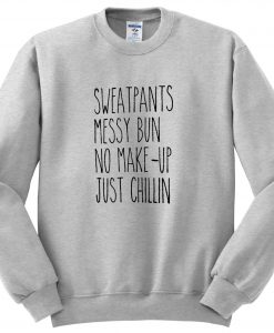 sweatpants messy bun sweatshirt