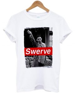 swerve shirt