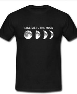 take me to the moon t shirt
