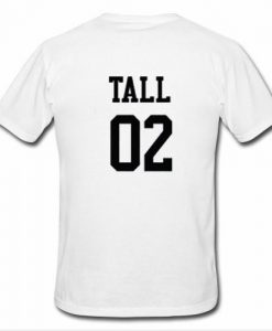 tall 02 t shirt back