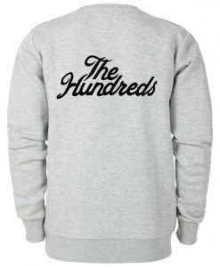 the hundreds sweatshirt back