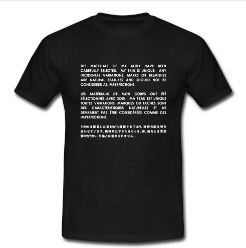 the materials of my body t shirt