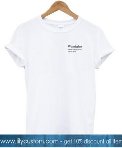 wanderlust T-shirt