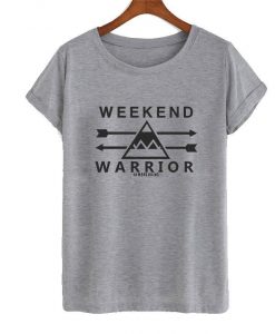 weekend warrior t shirt