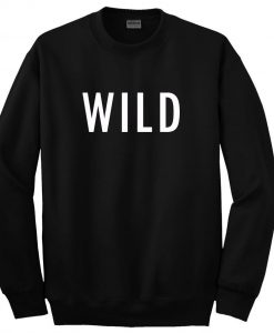 wild font sweatshirt
