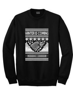 winter is coming sweatshirt 1