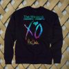 XO The Weekend Drake 05 Sweatshirt
