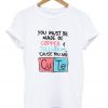 you must be made of copper tellurium t shirt