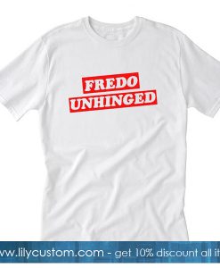 Fredo Unhinged White T shirt SF