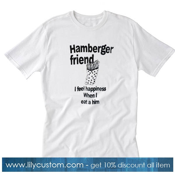 Hamberger Friend T-Shirt SF