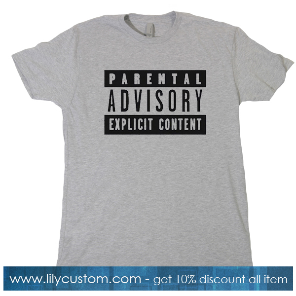 Parental Advisory T-Shirt SF