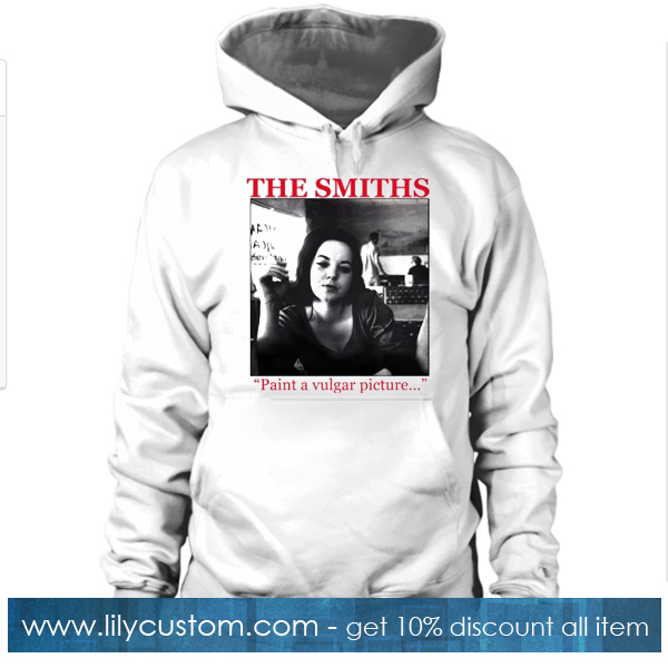 The Smiths paint a vulgar picture Hoodie SF