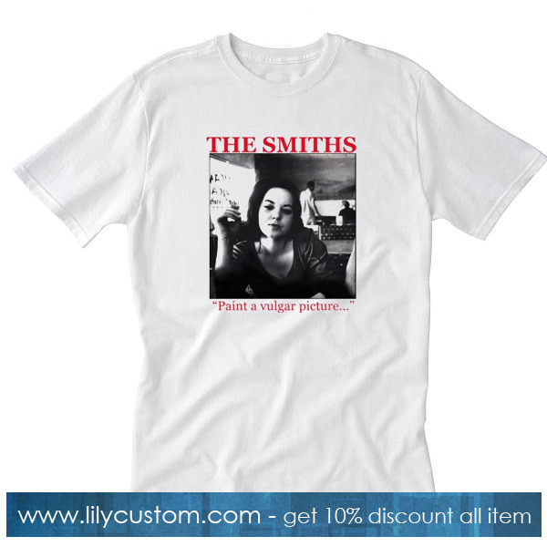 The Smiths paint a vulgar picture T-shirt SF