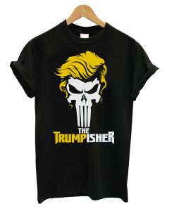The Trumpisher T shirt