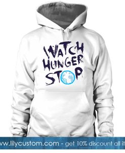 Watch Hunger Stop 2 Hoodie SF
