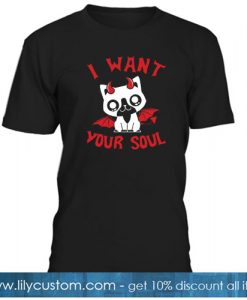 I Want Your Soul Halloween T-Shirt NT