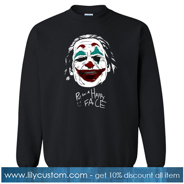 Joker - Put on a happy face Sweatshirt NT