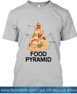 Pizza Lover's Food Pyramid T-SHIRT SR