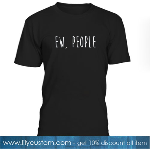 Ew People T-Shirt SREw People T-Shirt SR