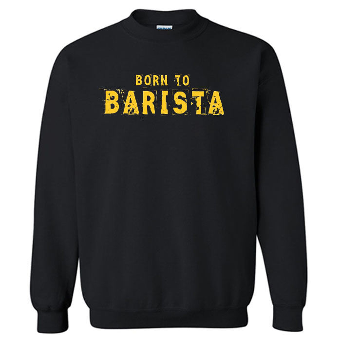Funny Barista sweatshirt new SN
