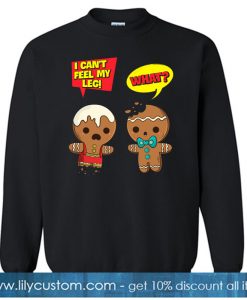 Funny Gingerbread CHRISTMAS SWEATSHIRT SR