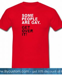 Get Over It T-Shirt SR