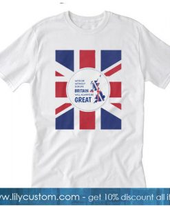 Great Britain Always Great BREXIT T-Shirt SR